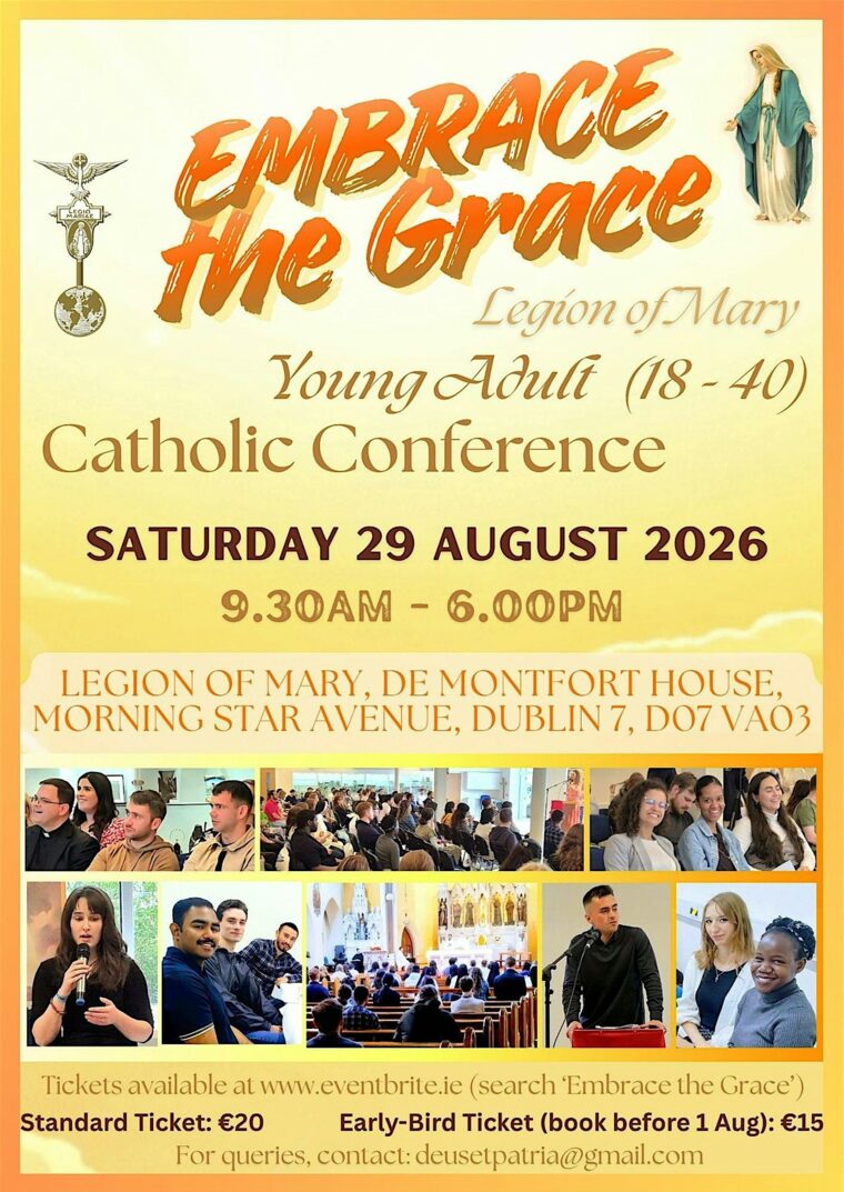 Embrace the Grace — Young Adult Catholic Conference, Saturday 29 August 2026, Dublin